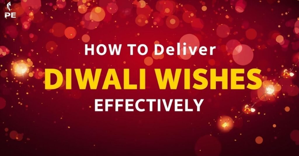 how-to-deliver-diwali-wishes-effectively