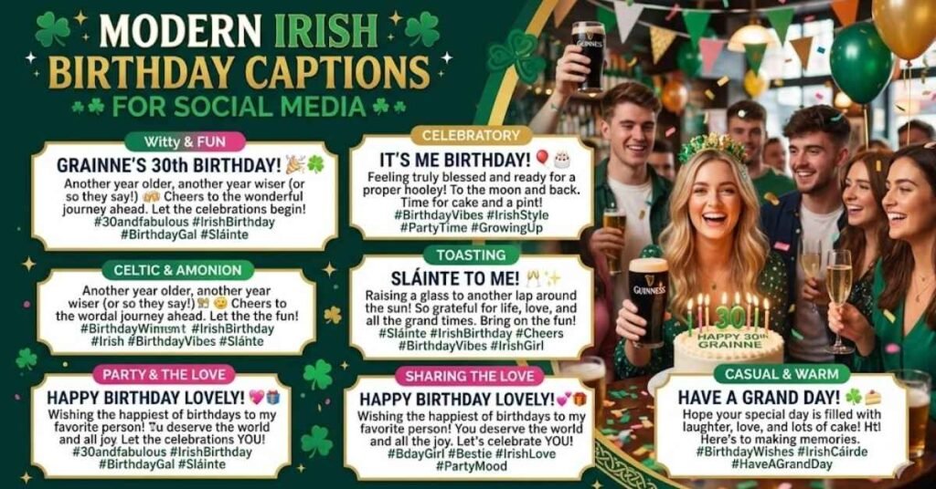 Modern Irish Birthday Captions for Social Media